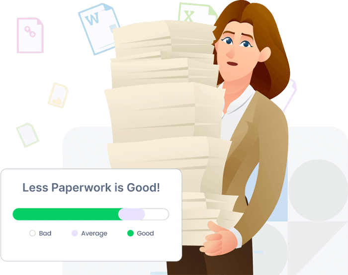 less paper work